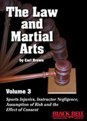 Martial Arts and The Law Volume 3